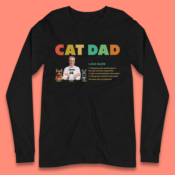 Personalised Cat Dad Long Sleeve T-Shirt