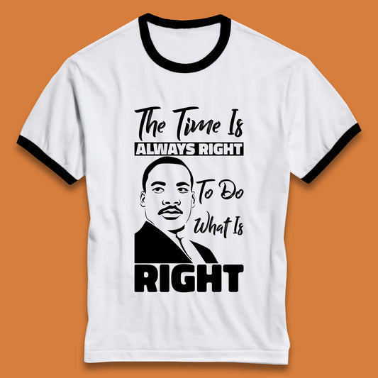 Martin Luther King Jr Quote Ringer T-Shirt