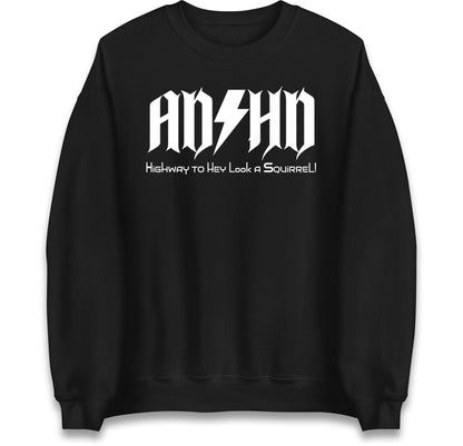 ADHD Highway To Hey Look A Squirrel Jumper