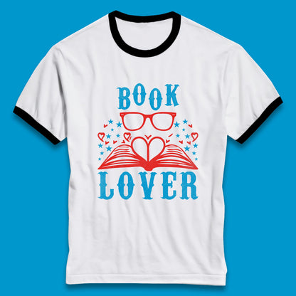 Book Lover Reading Lover Bookish Bookworm Booktroverts Ringer T Shirt