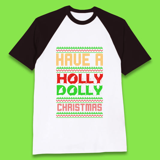 holly dolly christmas baseball t shirt