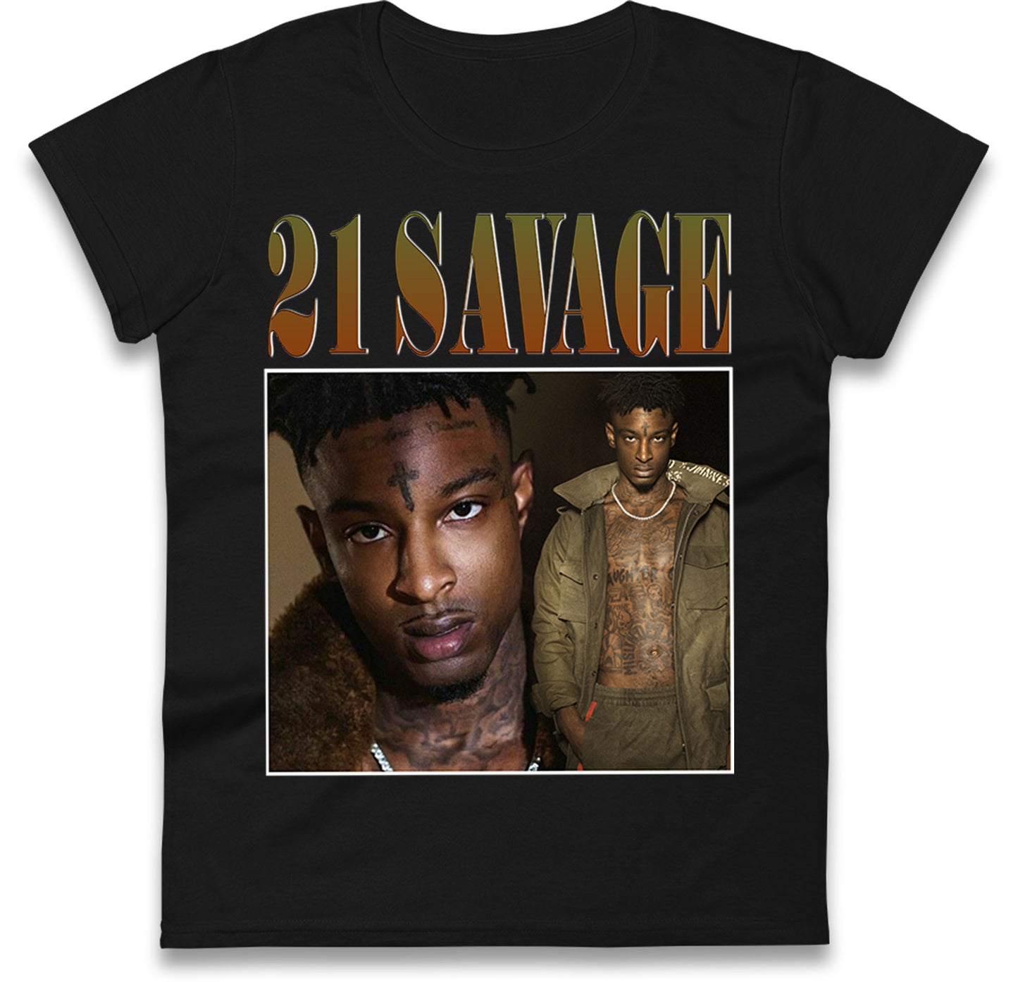 21 Savage Rapper Ladies T Shirt