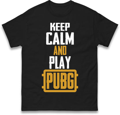 Keep Calm And Play Pubg T Shirt