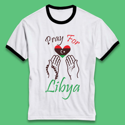 Pray For Libya Help Libya Flood Solidarity Stand With Libya Ringer T Shirt
