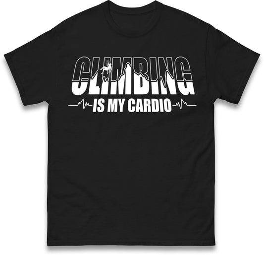 Climbing Is My Cardio Climbing T Shirt