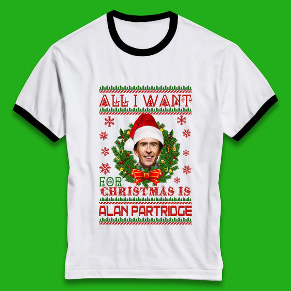 Want Alan Partridge For Christmas Ringer T-Shirt