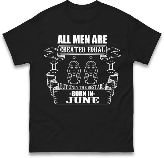Born In June Birthday T Shirt