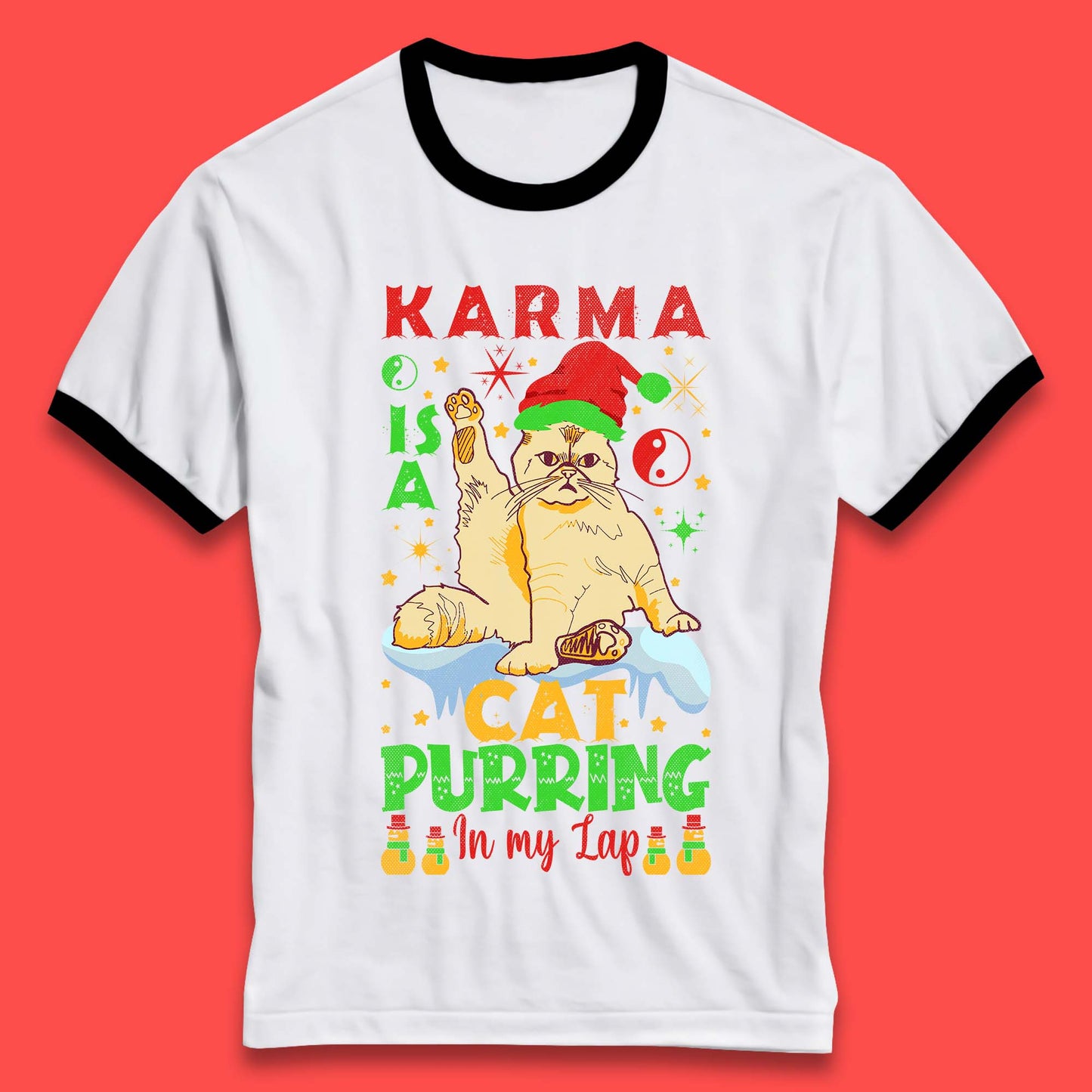 Christmas Karma Is A Cat Ringer T-Shirt