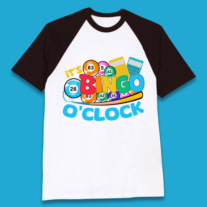 It's Bingo O'Clock Baseball T-Shirt