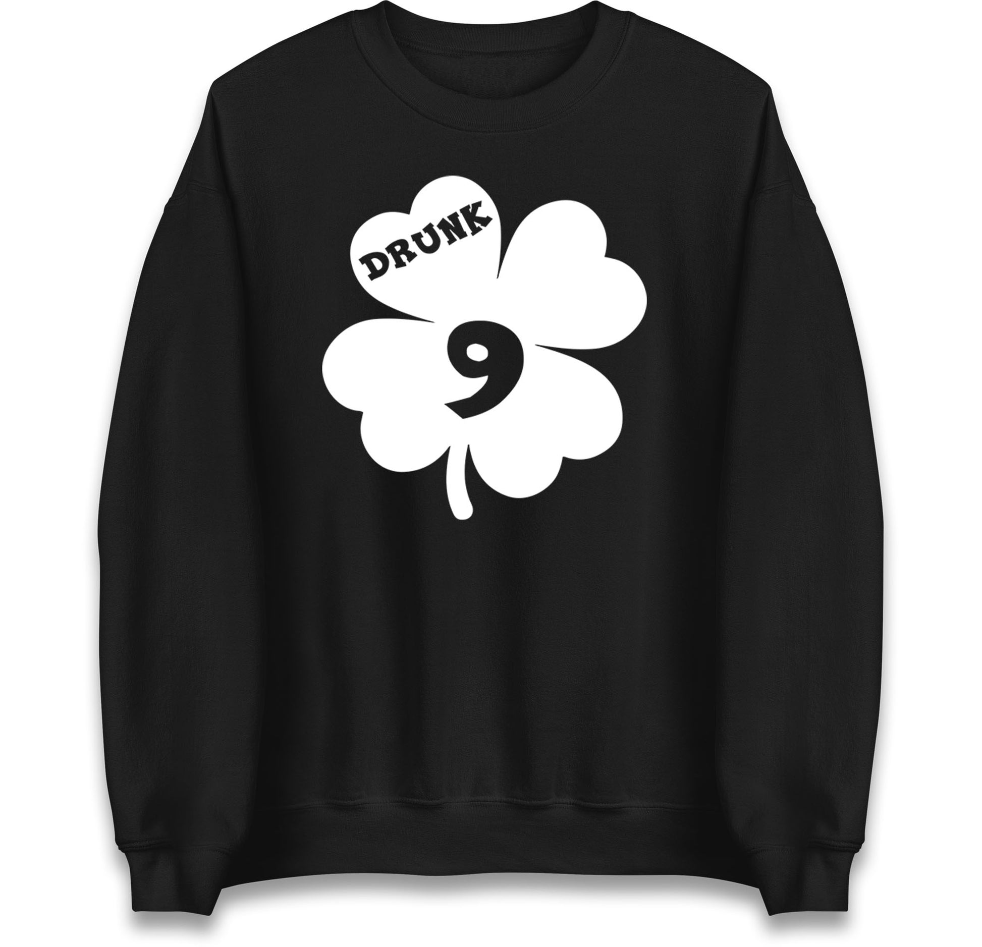 Drunk 9 St Patricks Day Jumper