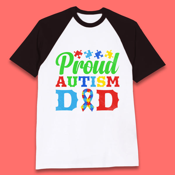 Proud Autism Dad Baseball T-Shirt