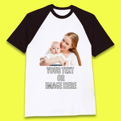 Personalized Custom Text Or Image Here, Custom Photo, Custom Business Logo, Add Your Own Text Customizable Baseball T Shirt