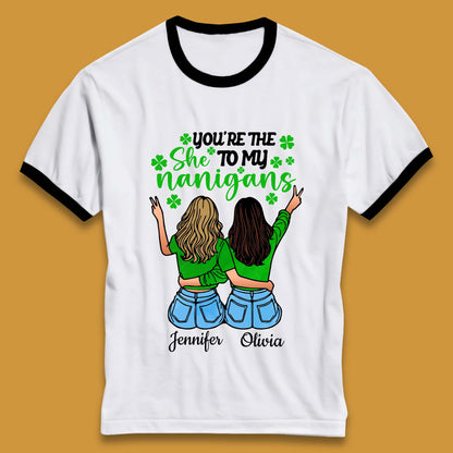 Personalised You're The She To My Nanigans Ringer T-Shirt