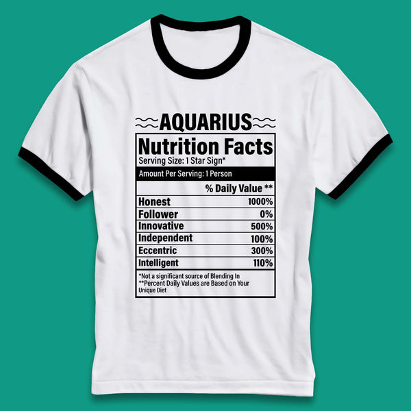 Aquarius Nutrition Facts Ringer T-Shirt