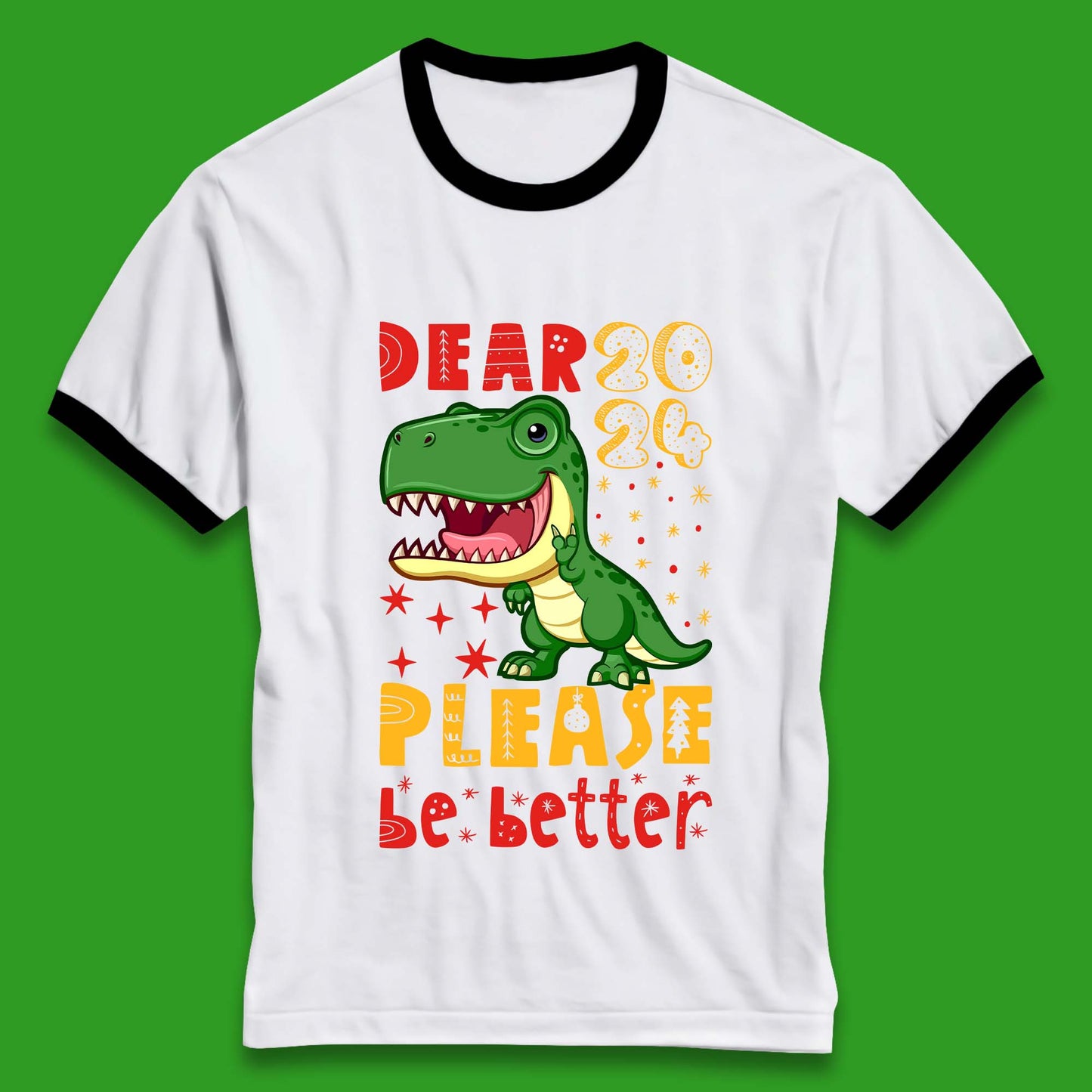 Dear 2024 Please Be Better Ringer T-Shirt