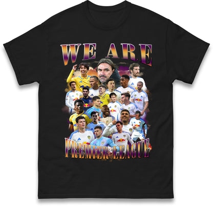 Leeds United We Are Premier League T Shirt