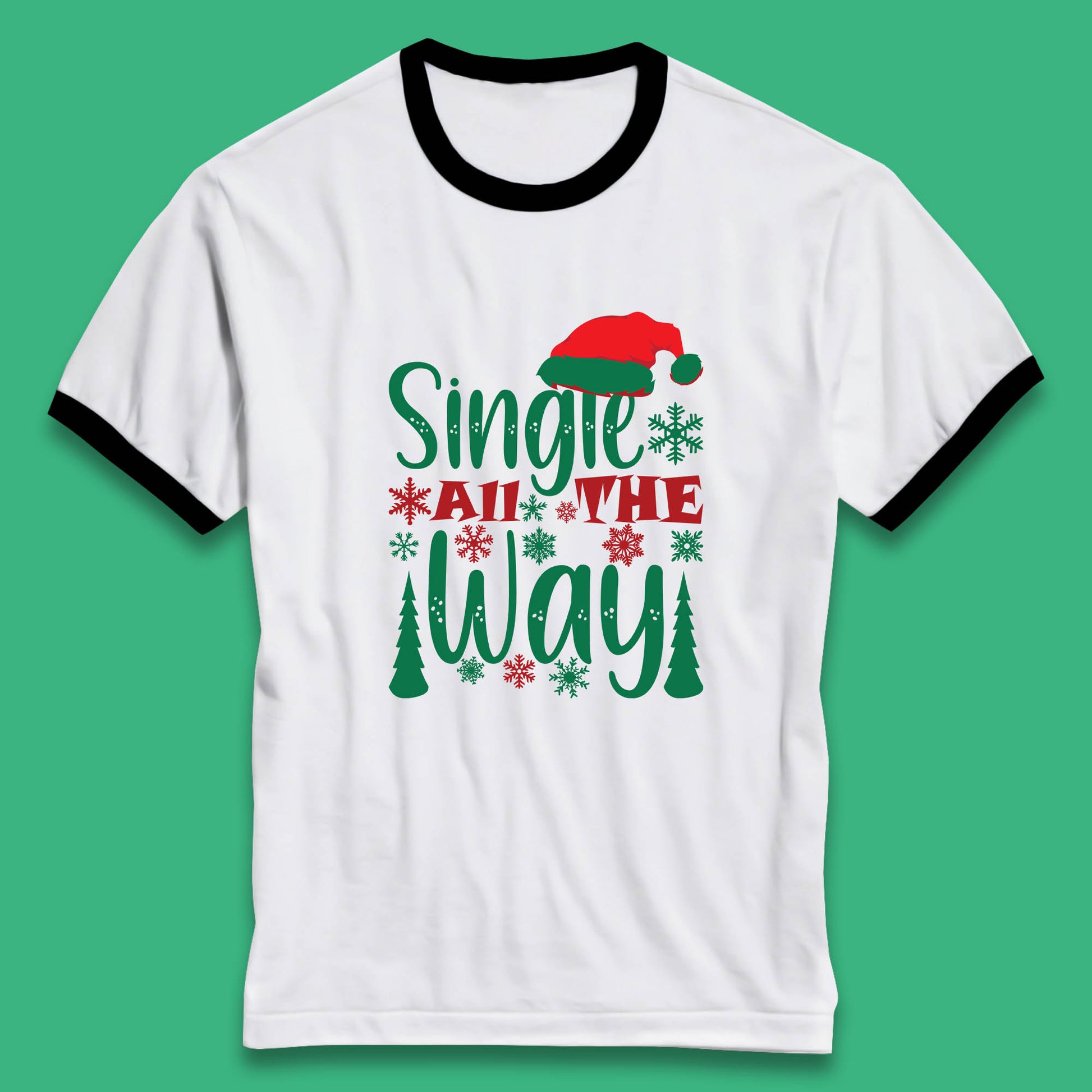 single all the way christmas ringer t shirt