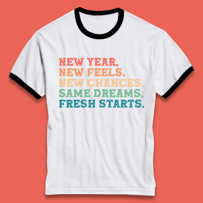 New Year New Feels Ringer T-Shirt