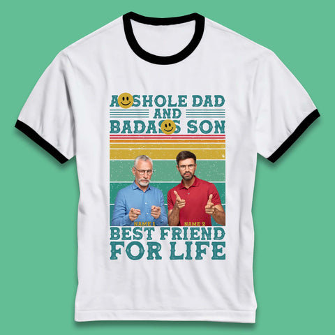 Personalised Asshole Dad And Badass Son Ringer T-Shirt
