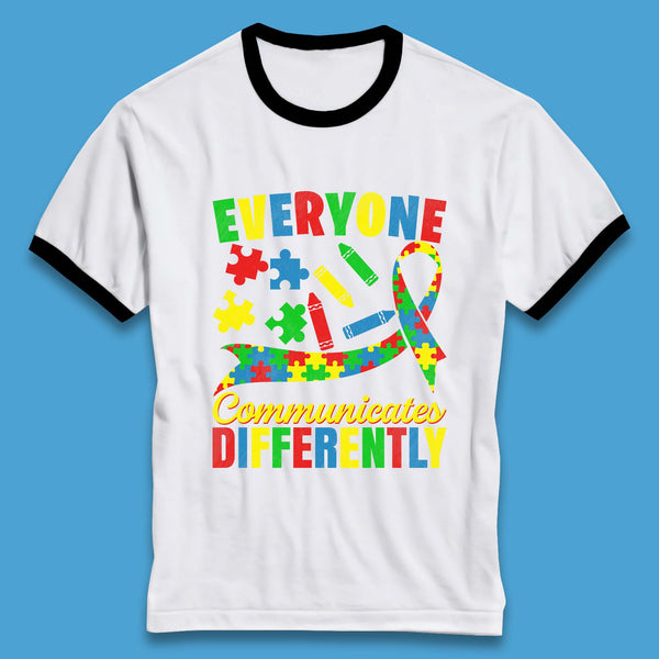 Everyone Communicates Differently Ringer T-Shirt