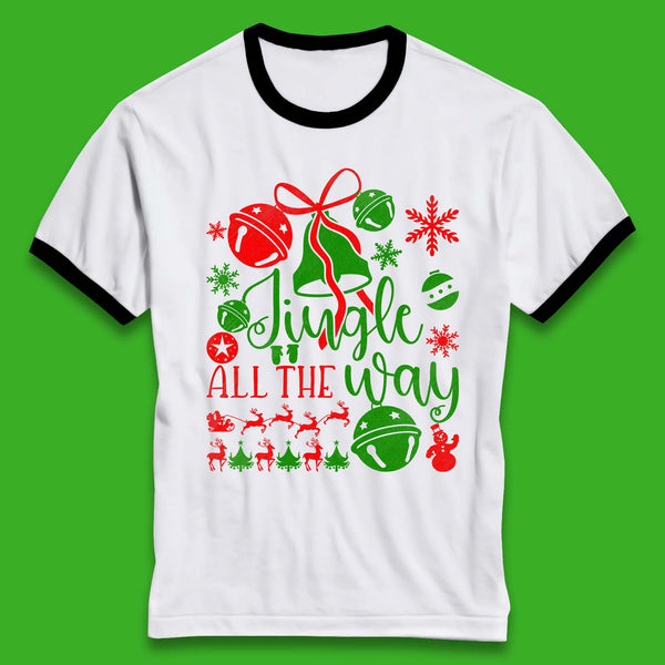 Jingle All The Way Christmas Happy Holiday Winter Festive Xmas Ringer T Shirt