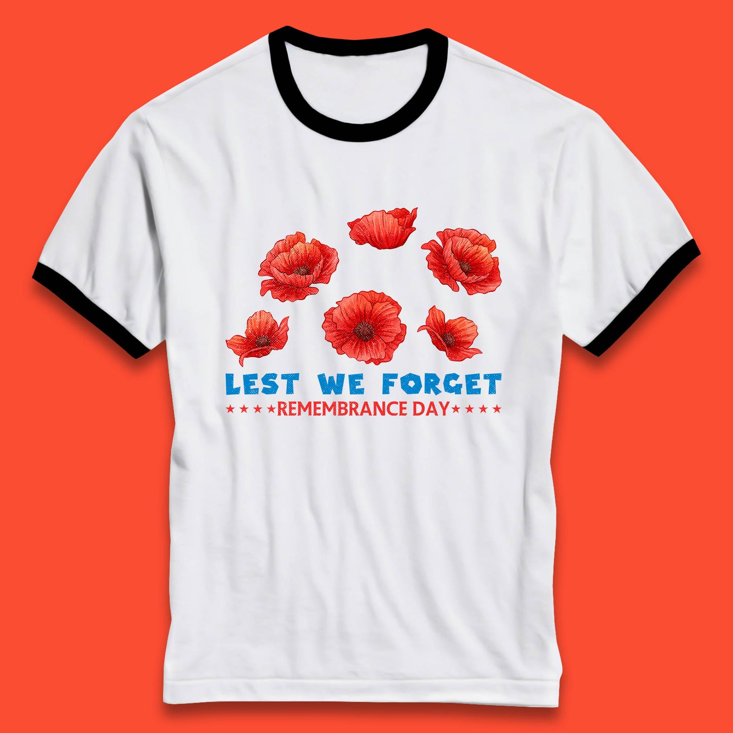 Lest We Forget Remembrance Day Poppy Flowers British Armed Forces Day Ringer T Shirt