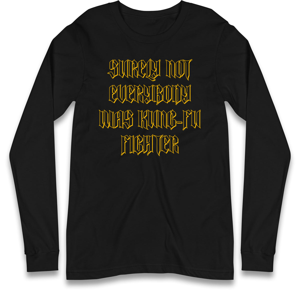 Kung Fu Fighter Long Sleeve T Shirt