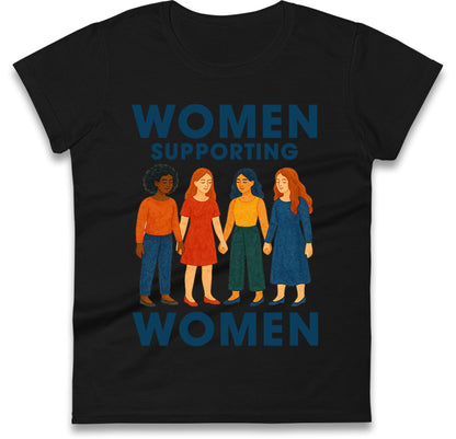 Tee Shirt Women Supporting Women