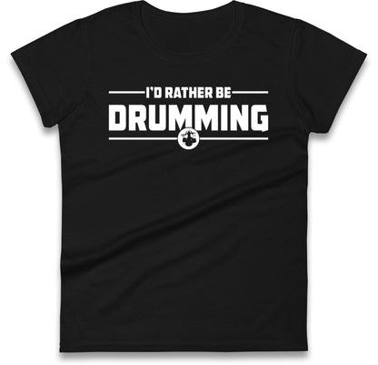 Drummer Womens T Shirt