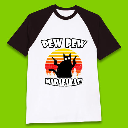 Pew Pew Madafakas Funny Joke Retro Vintage Cat Gun Pistol Kitty Pew Pew Cat Meme Baseball T Shirt