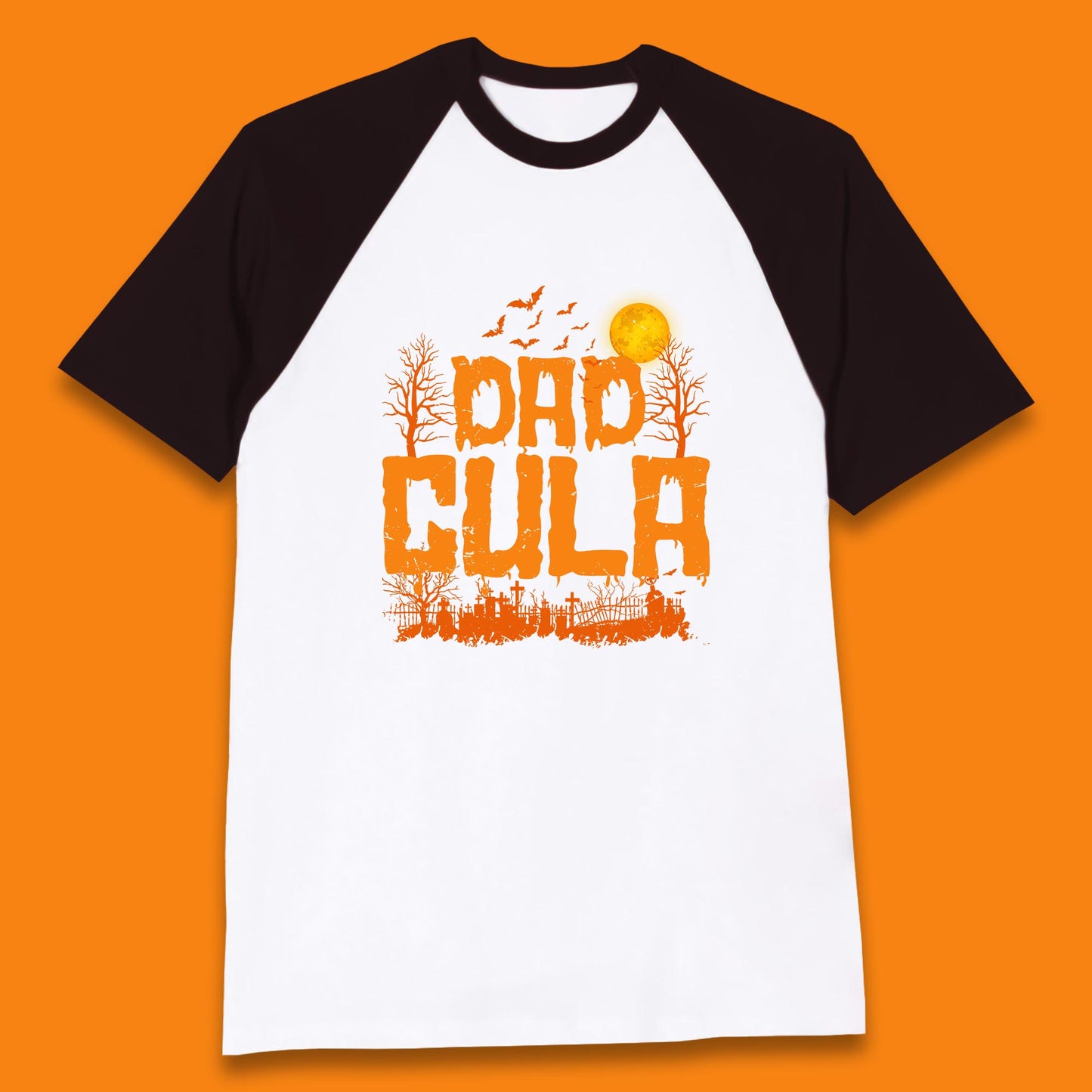 Dadcula Halloween Funny Monster Ghost Spooky Dad Gift Baseball T Shirt