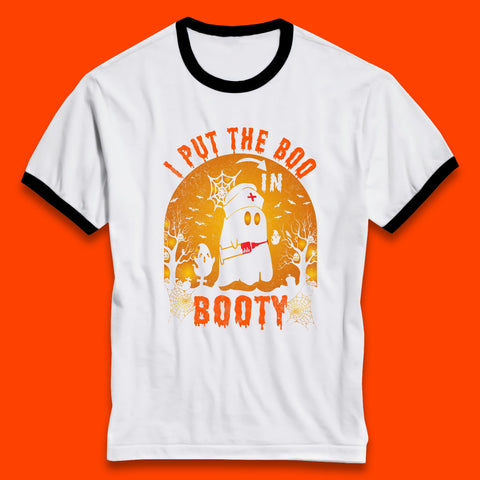 I Put The Boo In Booty Nurse Ghost Syringe Funny Halloween Nursing Boo Ghost Costume Ringer T Shirt