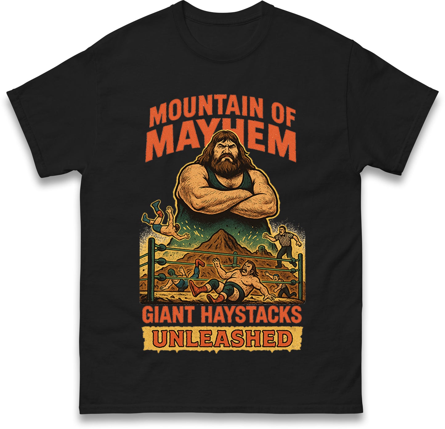 Giant Haystacks T Shirt