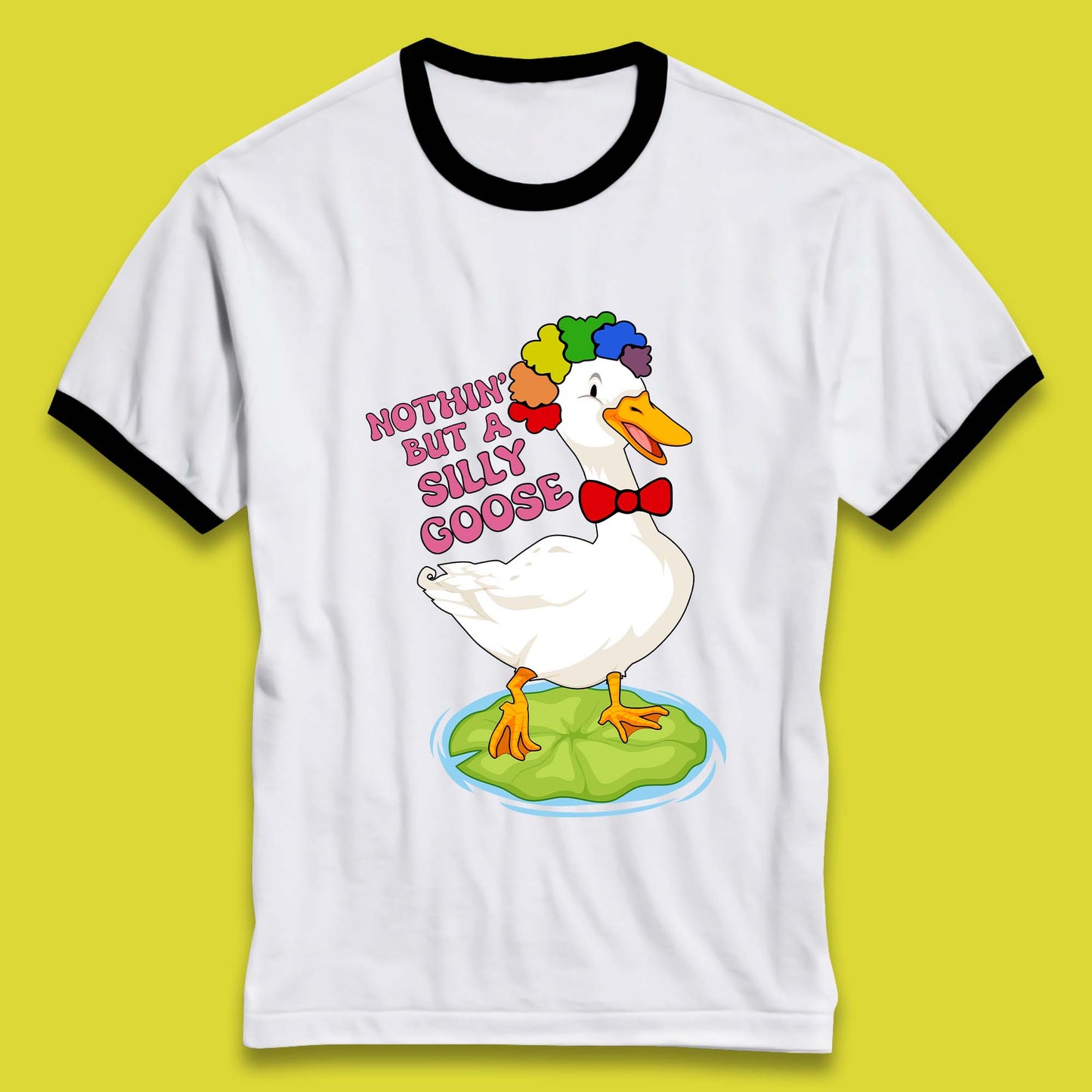 Nothin But A Silly Goose Ringer T-Shirt