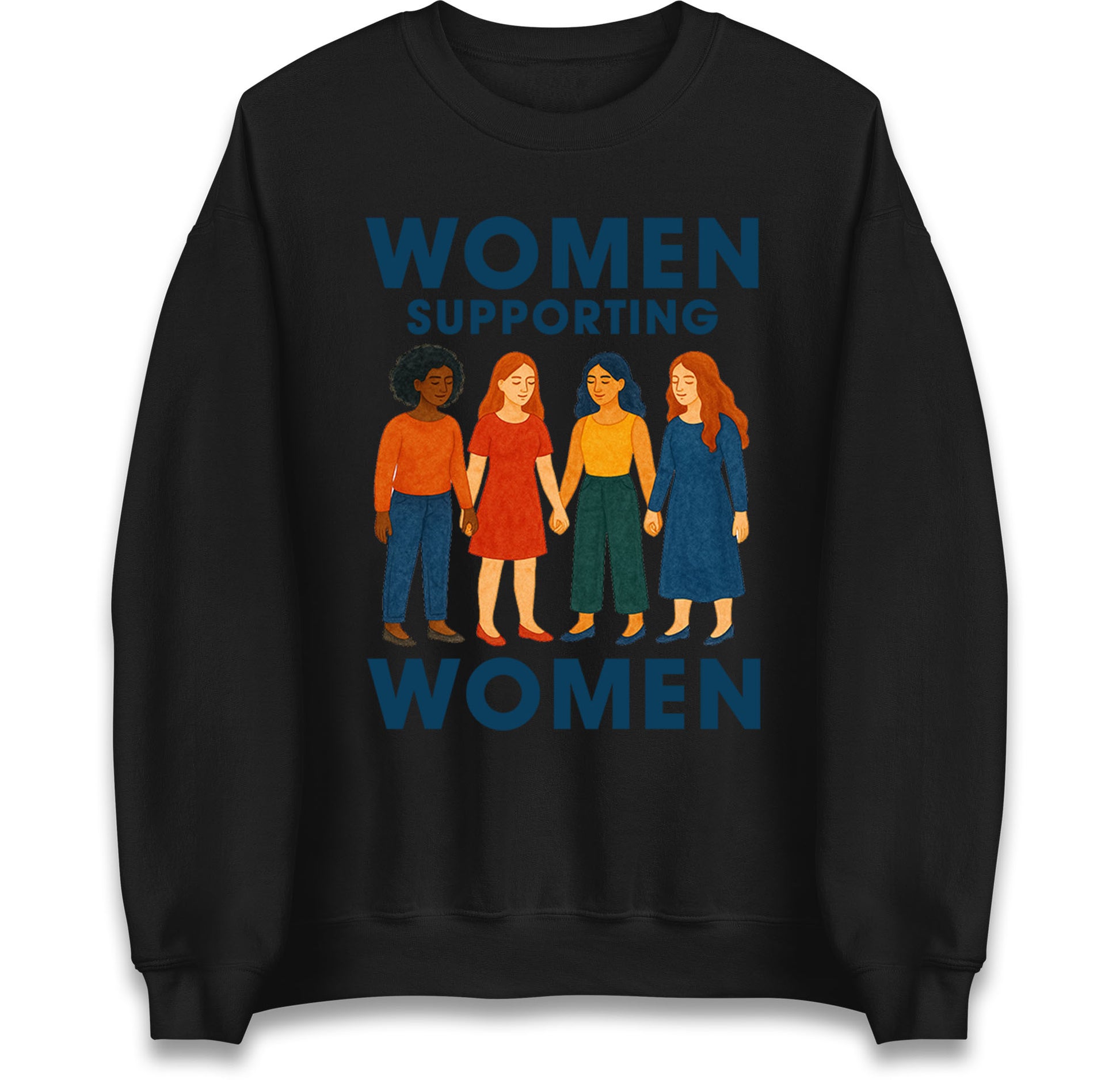 Women Supporting Women Sweatshirt