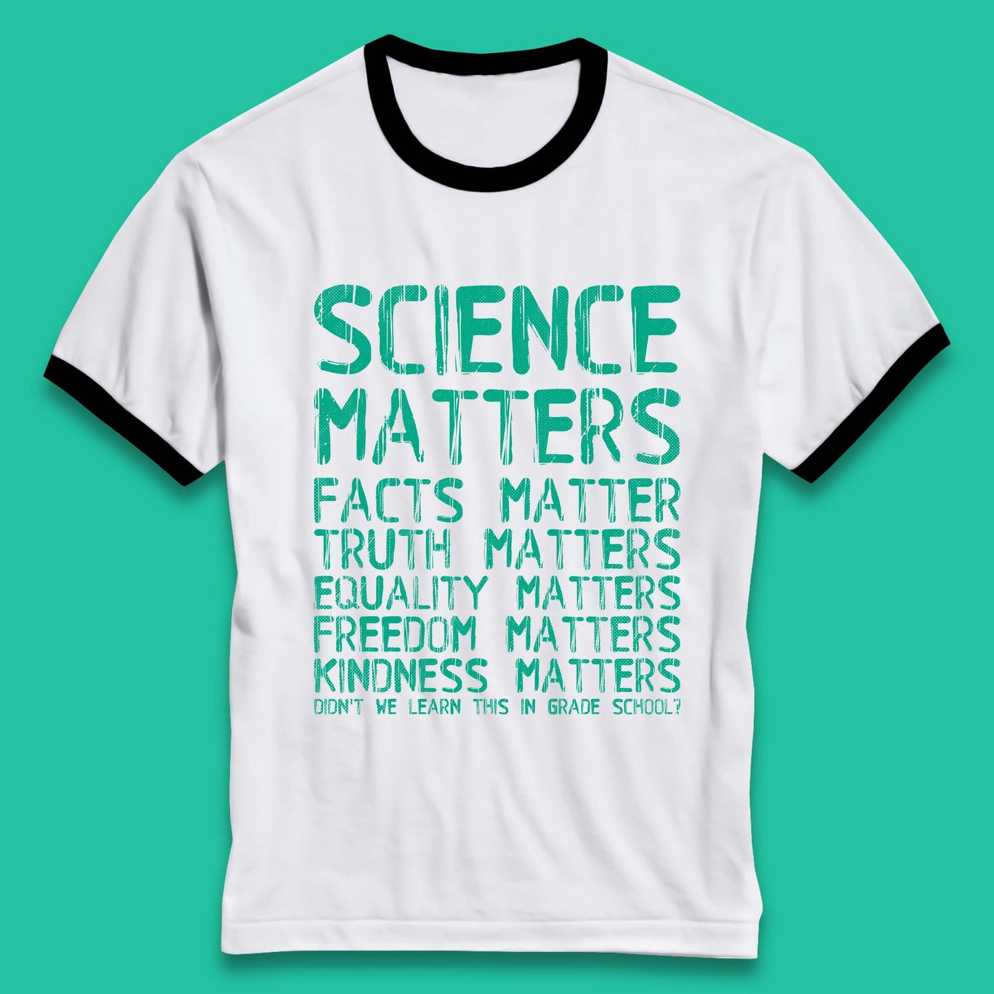 Science Matters Ringer T-Shirt