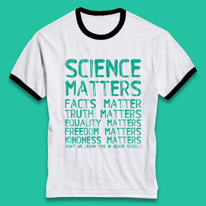 Science Matters Ringer T-Shirt