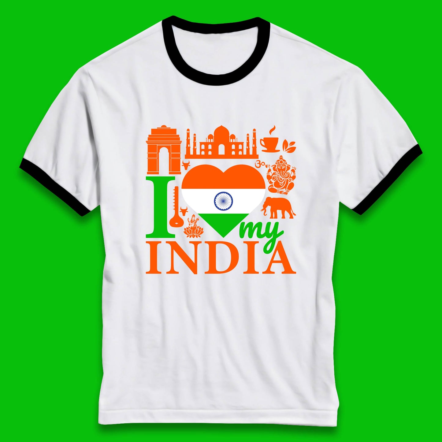 I Love My India Patriotic Indian Flag 15th August Independence Day Ringer T Shirt