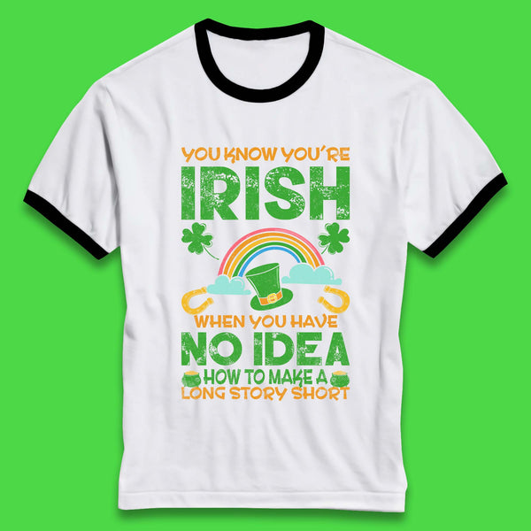 You Know You're Irish Ringer T-Shirt