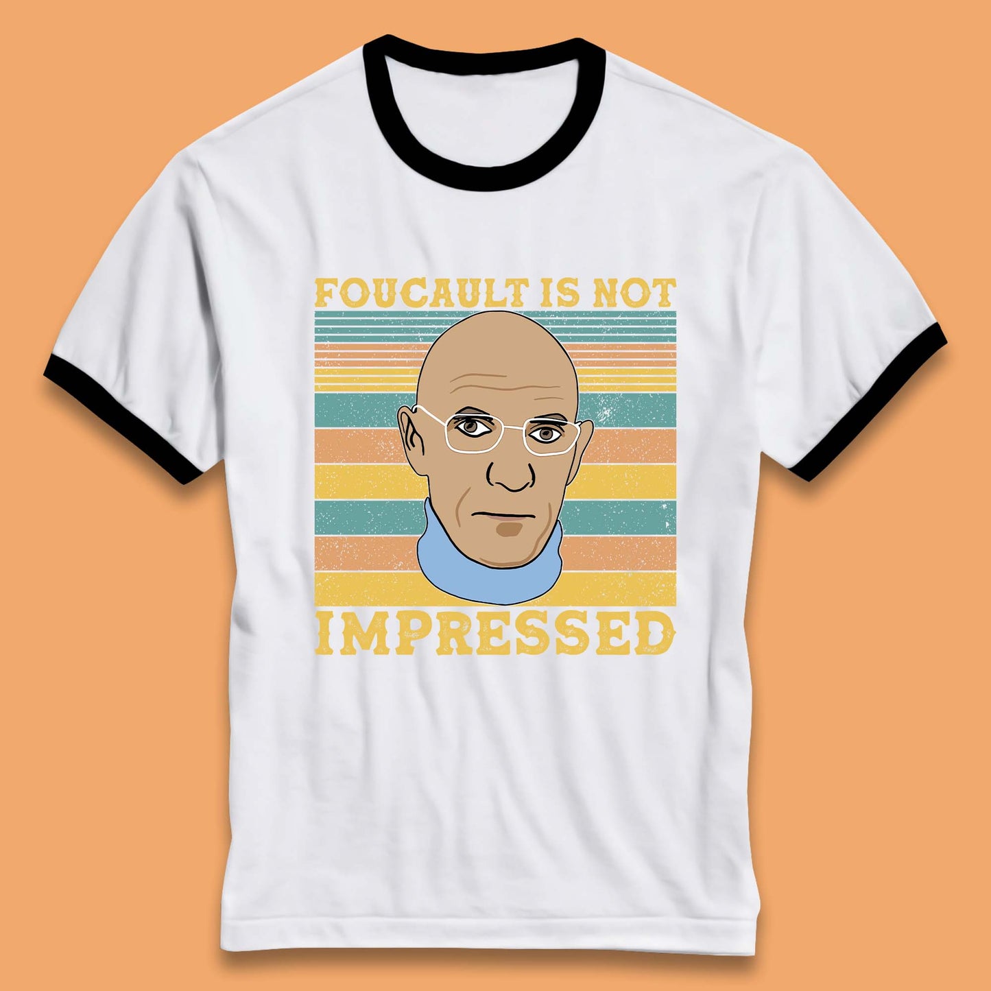 Foucault Is Not Impressed Ringer T-Shirt