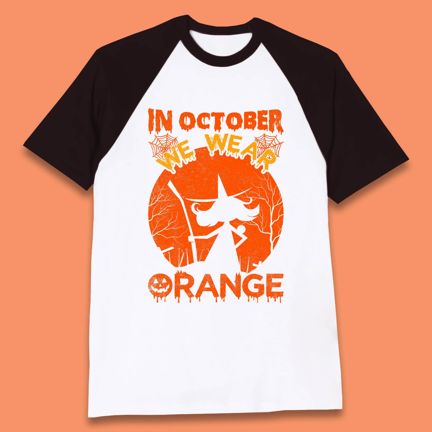 In October We Wear Orange Funny Quote Scary Witch With Broom Halloween Costume October Festive Baseball T Shirt