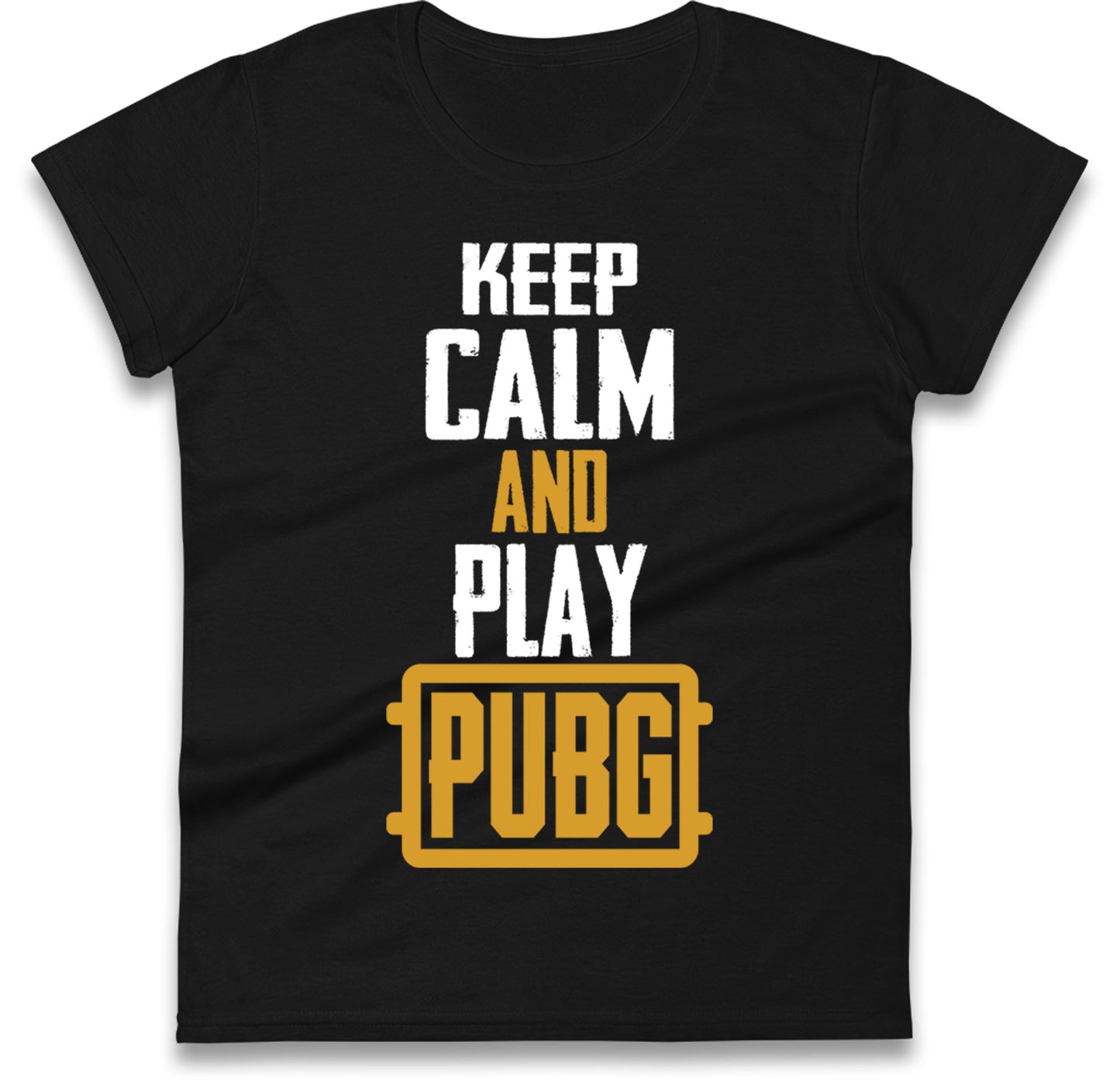 Keep Calm And Play Pubg Womens T Shirt