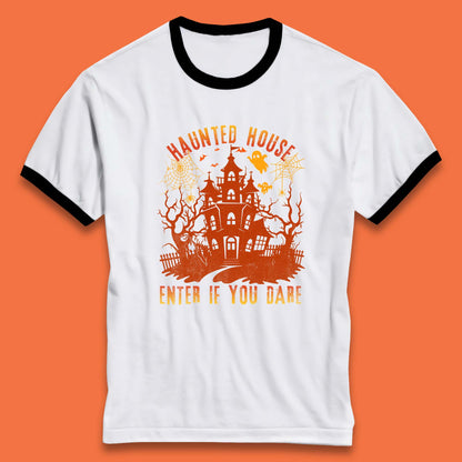 Haunted House Enter If You Dare Scary Halloween Nightmare House Spooky Season Halloween Party Ringer T Shirt