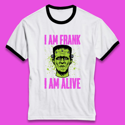 I Am Frank I Am Alive Halloween Green Frankenstein Monster Zombie Horror Face Ringer T Shirt