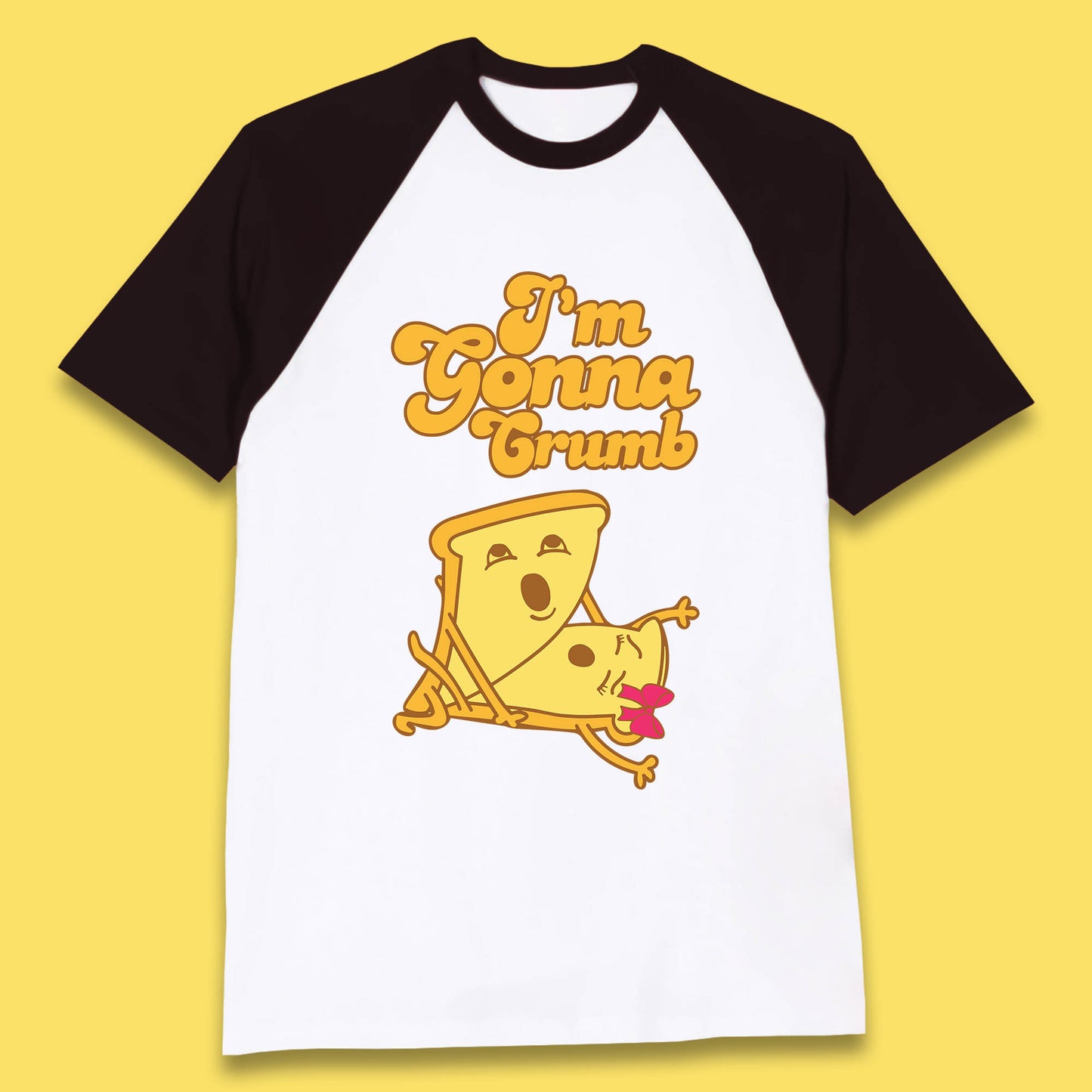 I'm Gonna Crumb Funny Joke Spoof Humor Funny Food Sex Joke Baseball T Shirt