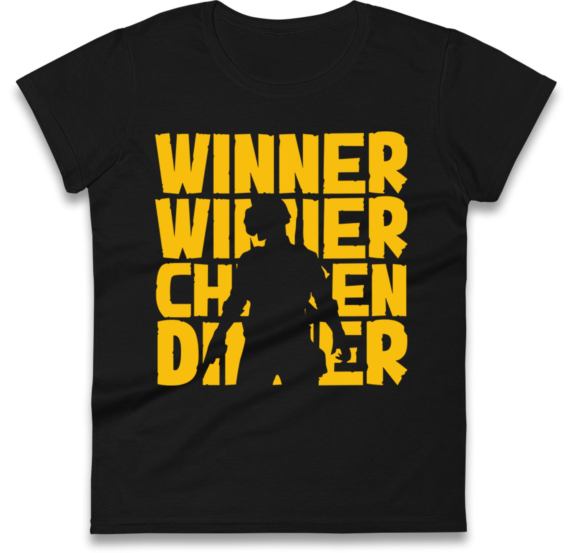 Winner Winner Chicken Dinner Womens T Shirt