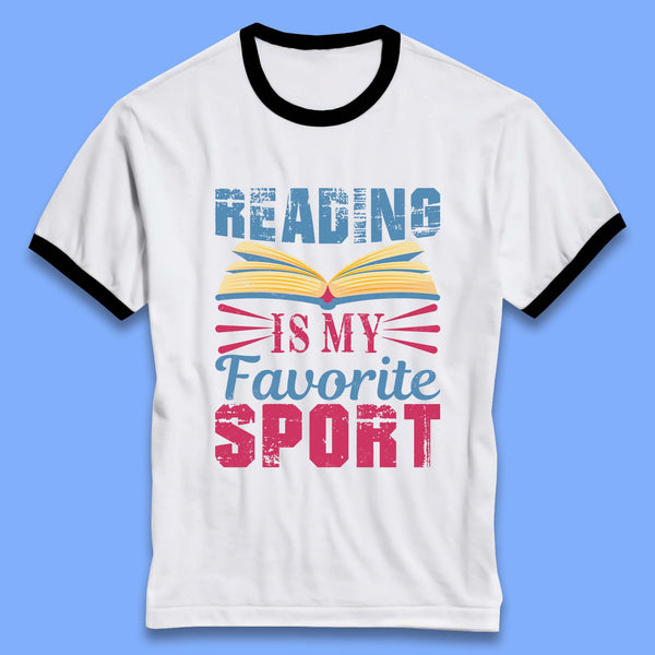 Reading Is My Favorite Sport Ringer T-Shirt
