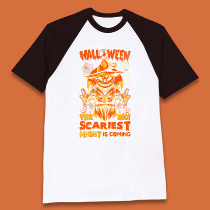 Halloween The Most Scariest Night Is Coming Halloween Scarecrow Jack O Lantern Scary Night Baseball T Shirt
