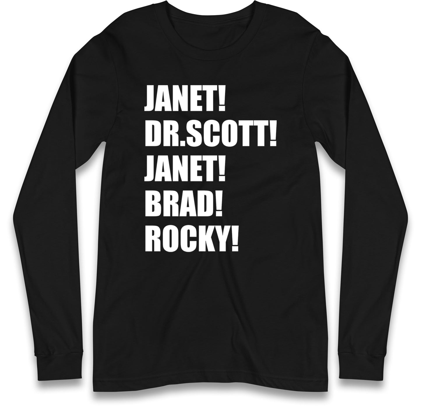 Janet! Dr. Scott! Janet! Brad! Rocky! Womens T Shirt