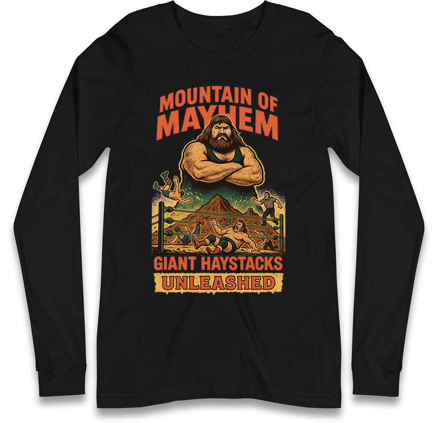 Giant Haystacks Long Sleeve T Shirt